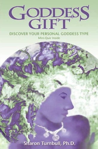Goddess Gift : Discover Your Personal Goddess Type (Paperback